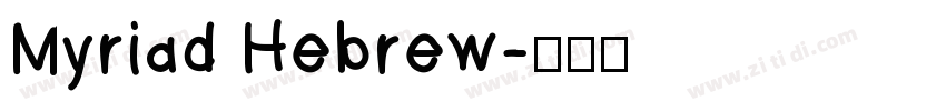 Myriad Hebrew字体转换